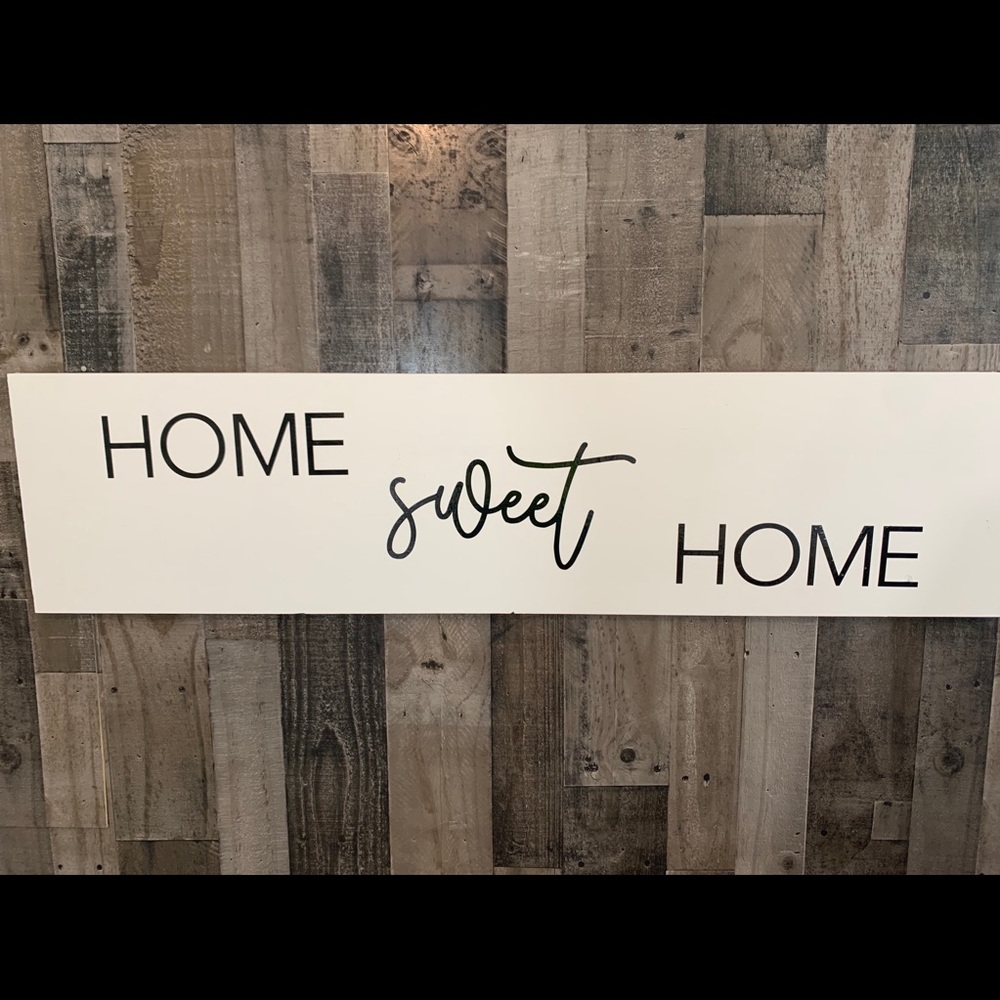 Home sweet home solid wood sign